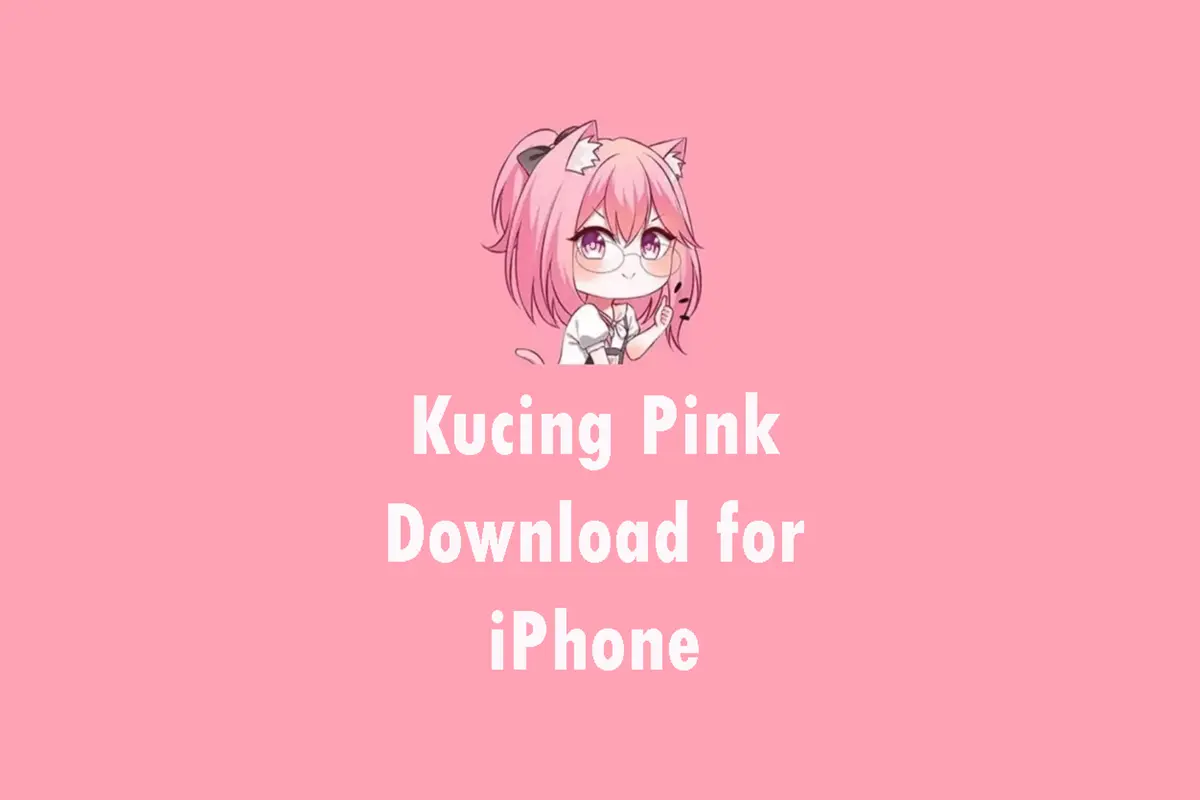 How to Get Kucing Pink Download for iPhone